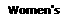 Women s